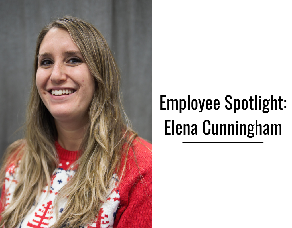 Employee Spotlight: Elena Cunningham
