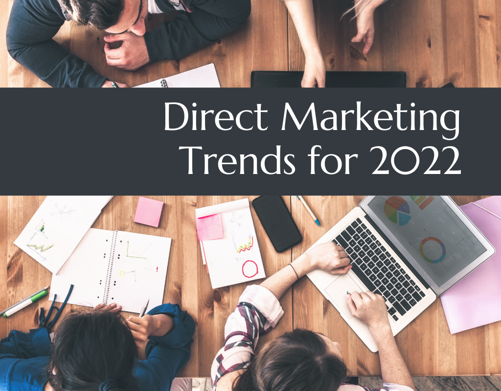 Direct Marketing Trends for 2022