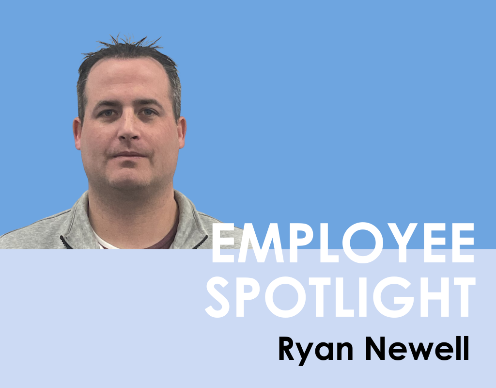 Employee Spotlight: Ryan Newell
