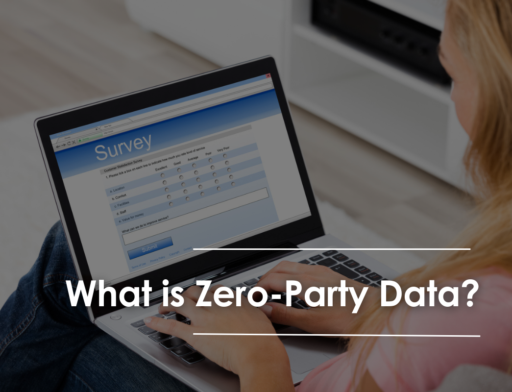 What Is Zero-Party Data?